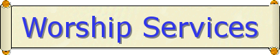 Worship Services
